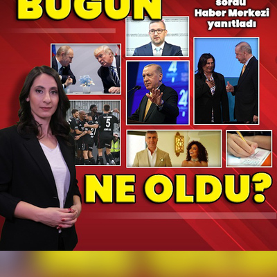 14 Ağustos 2025: Bugün ne oldu? İşte günün öne çıkan haberleri