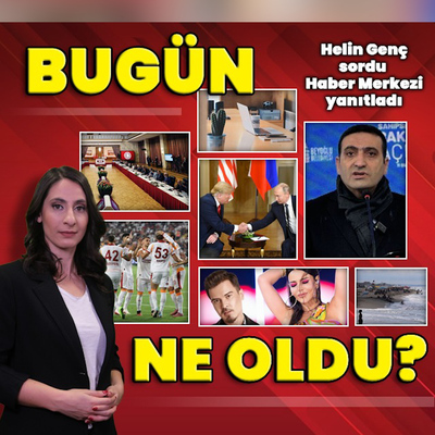15 Aralık 2025: Bugün ne oldu? İşte günün öne çıkan haberleri