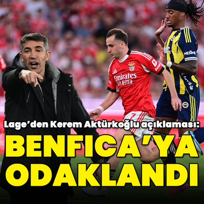 "Benfica'ya odaklandı"