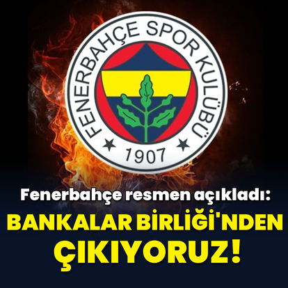 Fenerbahçe'den Bankalar Birliği müjdesi!