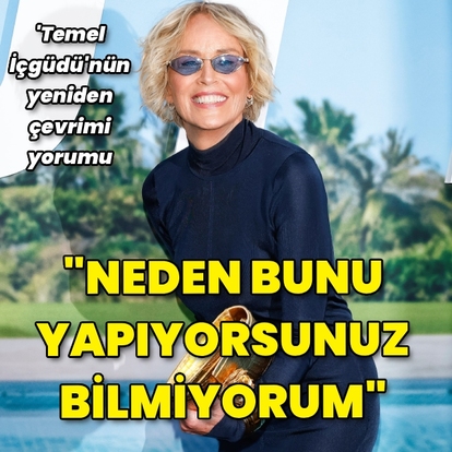 "Neden bunu yapıyorsunuz, bilmiyorum"