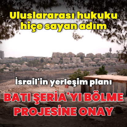 İsrail E1 Projesine onay verdi