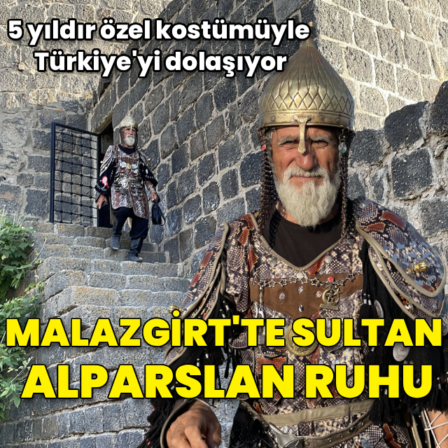 Malazgirt'te Sultan Alparslan ruhu!