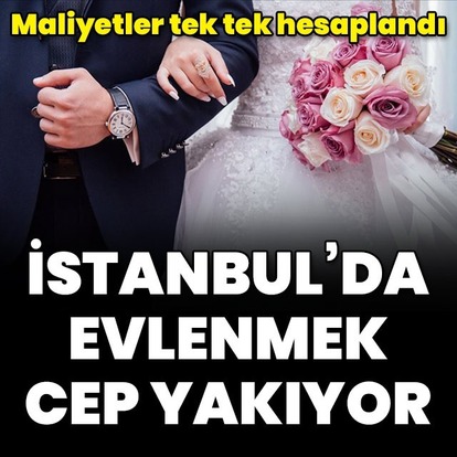 İstanbul'da evlenmenin maliyeti 850.000 TL
