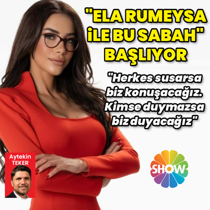 'Ela Rumeysa ile Bu Sabah' başlıyor
