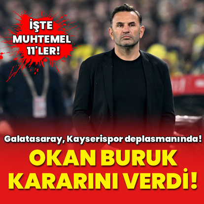 İşte Okan Buruk'un Kayserispor 11'i!