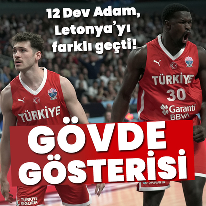 12 Dev Adam, Letonya'yı farklı devirdi!