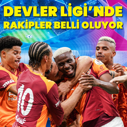 Galatasaray'ın Şampiyonlar Ligi'ndeki muhtemel rakipleri
