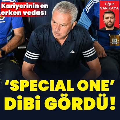 'Special One' dibi gördü!