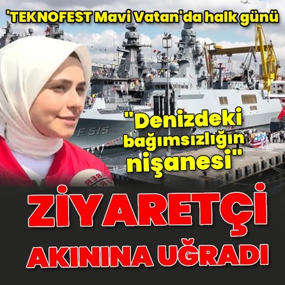 TEKNOFEST Mavi Vatan'da halk günü