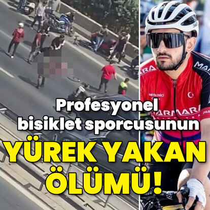 Profesyonel bisiklet sporcusunun yürek yakan ölümü!