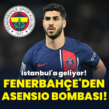 Fenerbahçe'den Asensio bombası!