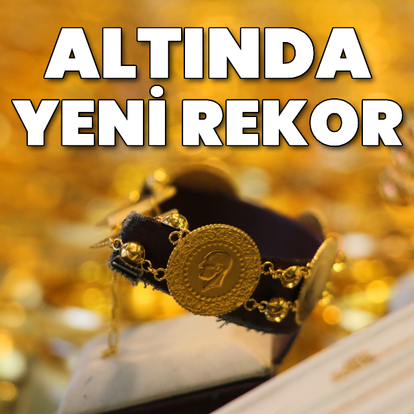 Gram altında yeni rekor
