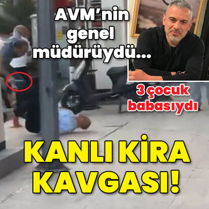 AVM genel müdürü, kira kavgasında öldürüldü!