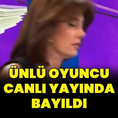 Ünlü oyuncu canlı yayında bayıldı
