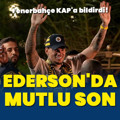 Fenerbahçe, Ederson'u açıkladı!