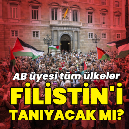 AB üyesi tüm ülkeler 'Filistin devletini' tanıyacak mı?