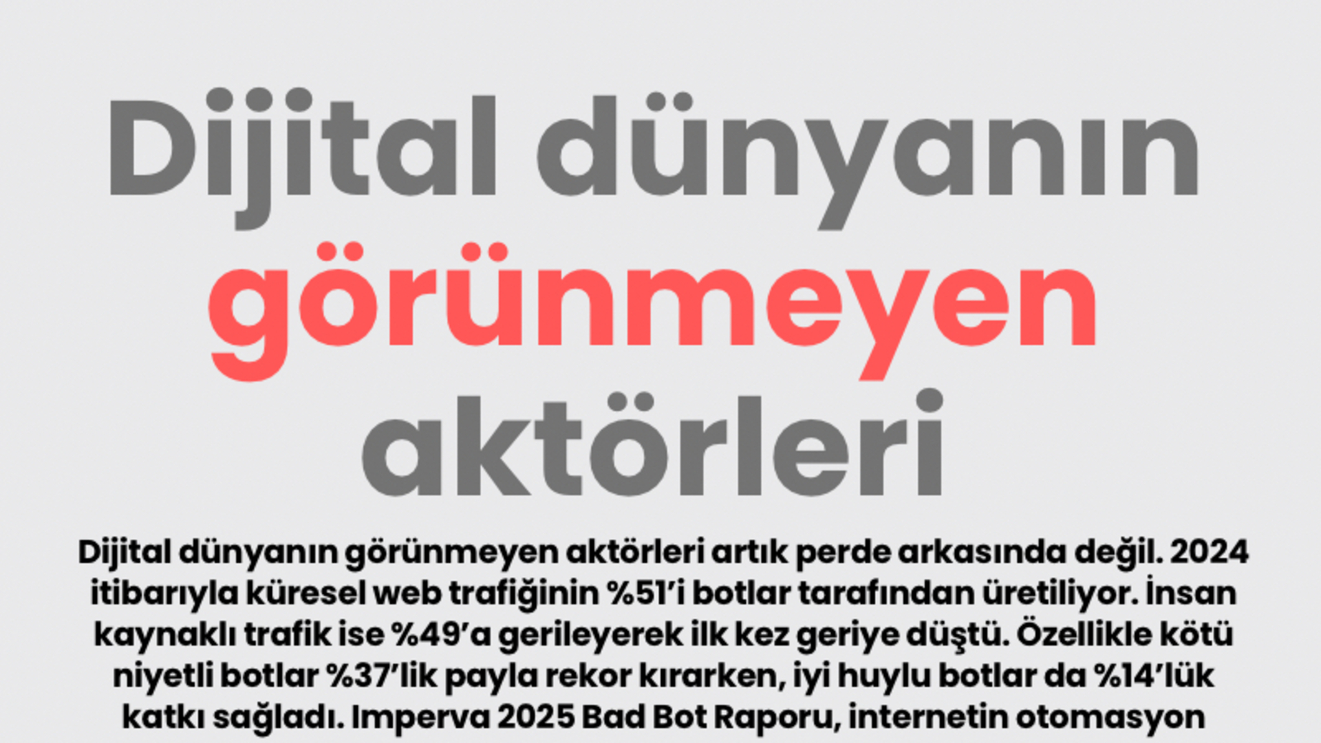 Dijital Dünyanın Gölge Oyunu: Görünmeyen Aktörler ve Sırları