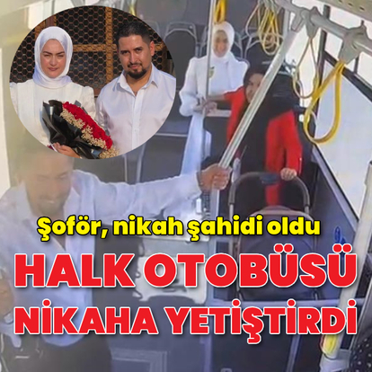 Nikaha, otobüs şoförü yetiştirdi
