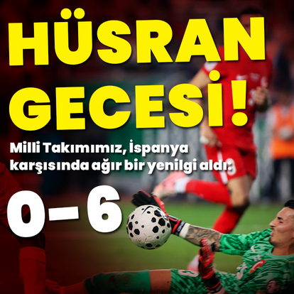 Bizim Çocuklar İspanya'ya mağlup!