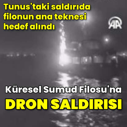 Küresel Sumud Filosu'na dron saldırısı