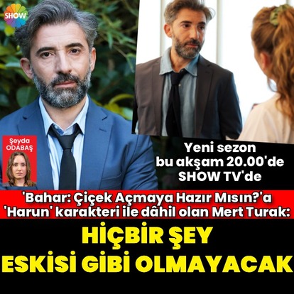 "Hiçbir şey eskisi gibi olmayacak"