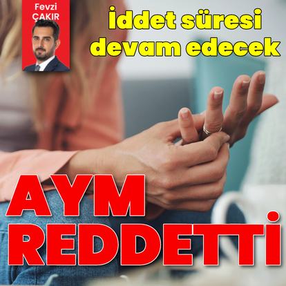 AYM: Boşanan kadın 300 gün bekleyecek