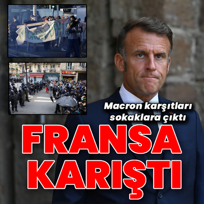 Fransa'da sokaklar karıştı: Macron karşıtlarından protesto