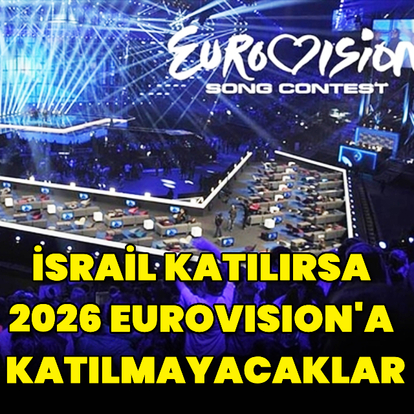 İsrail katılırsa onlar katılmayacak