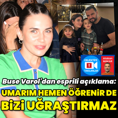 "Umarım öğrenir, bizi uğraştırmaz"