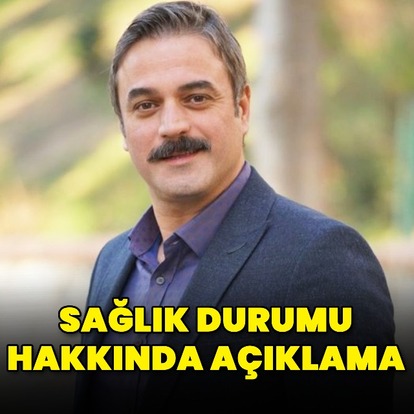 Sağlık durumu hakkında açıklama