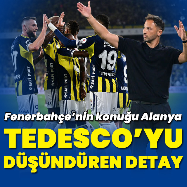 Fenerbahçe'nin konuğu Alanyaspor