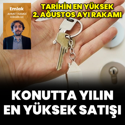 Konutta yılın en yüksek aylık satışı