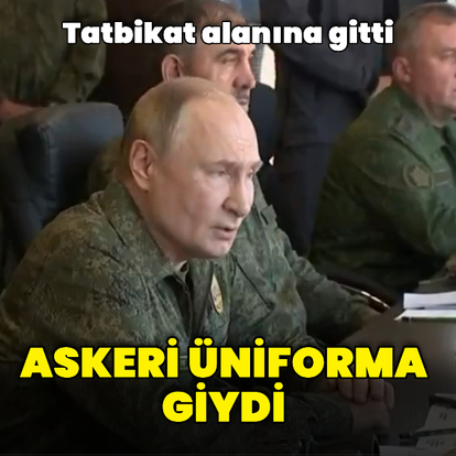 Putin askeri üniforma giydi