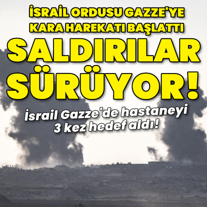 İsrail'in Gazze'ye saldırıları sürüyor