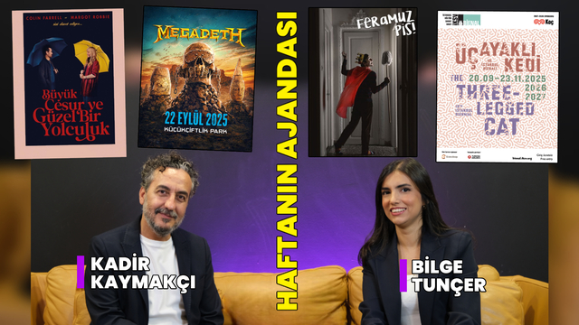 İşte haftanın kültür sanat ajandası