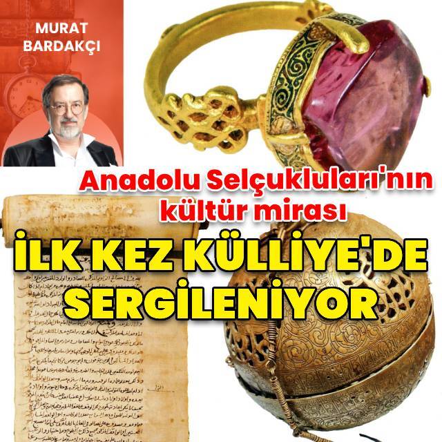 Cumhuriyet’ten iki önceki devletimiz olan Anadolu Selçukluları’nın kültür mirası, ilk kez Külliye’de sergileniyor
