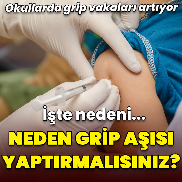 Grip mevsimi başladı! Neden grip aşısı yaptırmalısınız?
