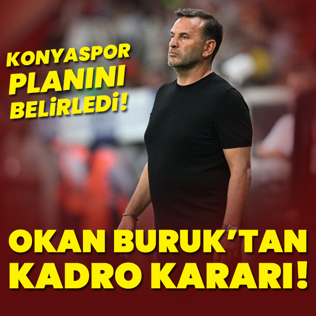 Okan Buruk'tan kadro kararı!