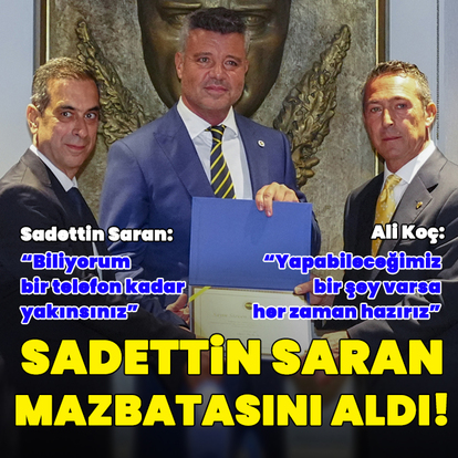 Sadettin Saran mazbatasını aldı