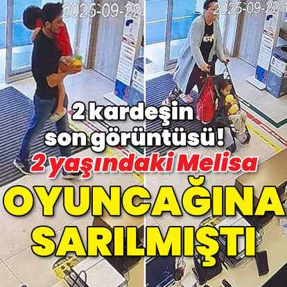 Elinde oyuncağı vardı... 2 kardeşin son görüntüsü!