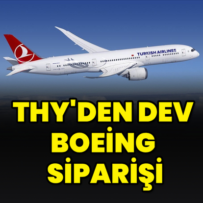 THY, 225 adet uçak satın almak için Boeing'le anlaştı