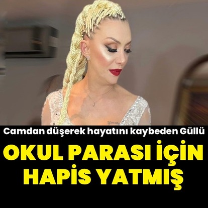 Okul parası için hapis yatmış