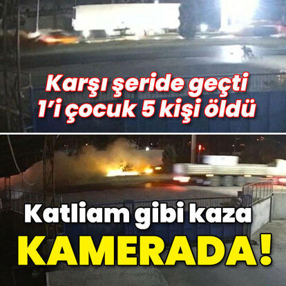 1'i çocuk 5 kişi ölmüştü... Katliam gibi kaza kamerada!