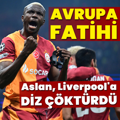 Aslan, Liverpool'a diz çöktürdü!