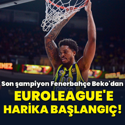Fenerbahçe Beko'dan EuroLeague'e harika başlangıç!