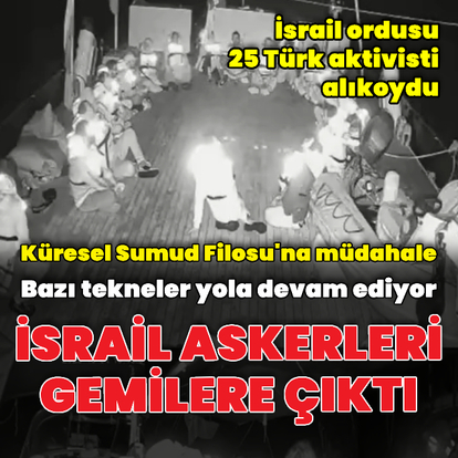 İsrail'den Küresel Sumud Filosuna müdahale