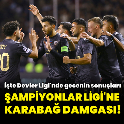 Karabağ'dan Şampiyonlar Ligi'nde 2'de 2!