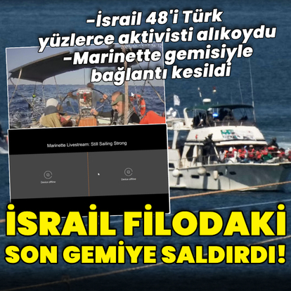 İsrail'den Marinette gemisine baskın