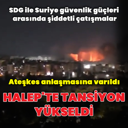 Halep'te ateşkes anlaşmasına varıldı